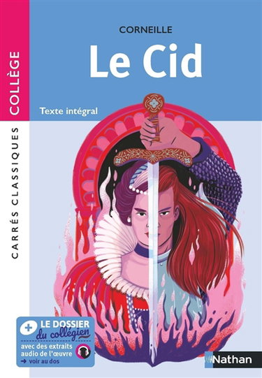 Couverture de Le Cid : théâtre, 1637 : texte intégral