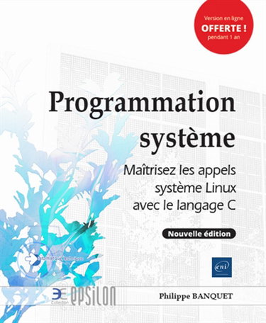 Couverture de Programmation système : maîtrisez les appels système Linux avec le langage C