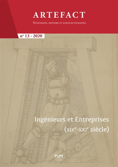 Couverture de Artefact, n° 13. Ingénieurs et entreprises (XIXe-XXIe siècle) : concours Capes, agrégation