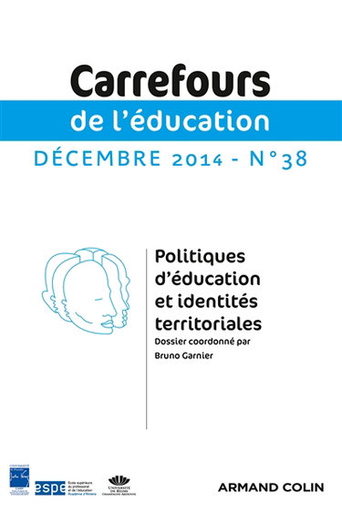 Couverture de Carrefours de l'éducation, n° 38. Politiques d'éducation et identités territoriales