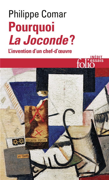 Couverture de Pourquoi la Joconde ? : l'invention d'un chef-d'oeuvre