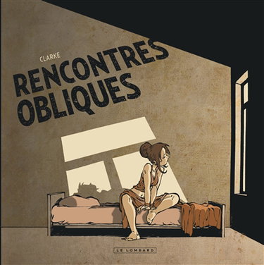 Couverture de Rencontres obliques par Clarke