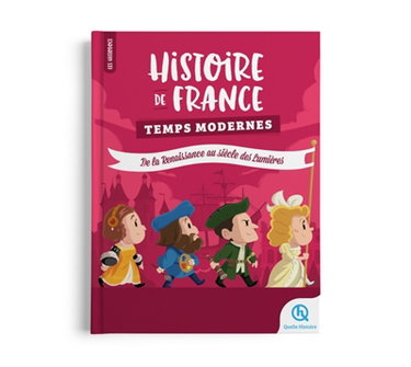 Couverture de Histoire de France. Temps modernes : de la Renaissance au siècle des lumières