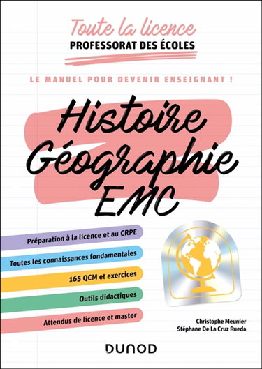 Couverture de Histoire, géographie, EMC : toute la licence professorat des écoles : le manuel pour devenir enseignant !