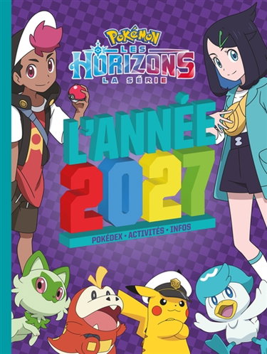 Couverture de Pokémon : l'année 2027 : pokédex, activités, infos