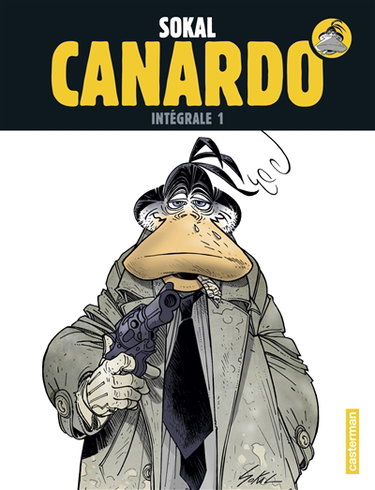 Couverture de Canardo : intégrale. Vol. 1