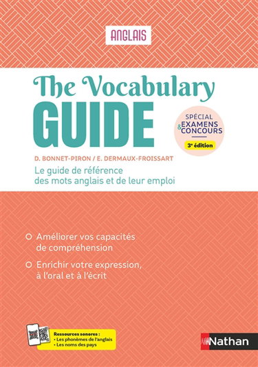 Couverture de The vocabulary guide, anglais : le guide de référence des mots de l'anglais et de leur emploi : spécial examens & concours