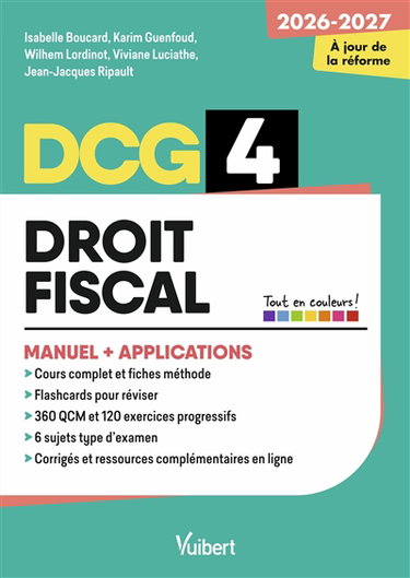 Couverture de DCG 4, droit fiscal : manuel + applications : 2026-2027