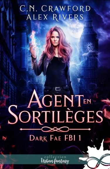 Couverture de Agent en sortilèges : Dark Fae FBI, T1