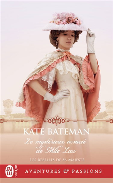 Couverture de Les rebelles de sa majesté. Vol. 2. Le mystérieux associé de Mlle Law