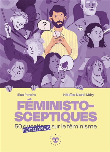 Couverture de Féministo-sceptiques : 50 questions réponses sur le féminisme