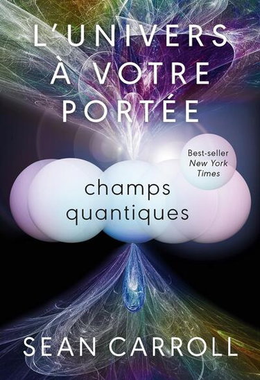 Couverture de L'Univers à votre portée. Vol. 2. Champs quantiques