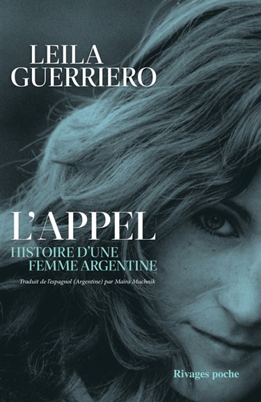 Couverture de L'appel : histoire d'une femme argentine