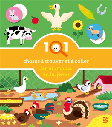 Couverture de 101 choses à trouver et à coller : Les animaux de la ferme