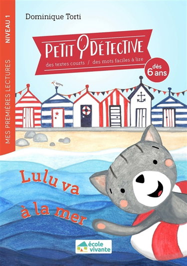 Couverture de Petit détective. Lulu va à la mer