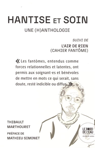 Couverture de Hantise et soin : une (h)anthologie. L'air de rien (cahier fantôme)