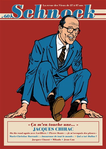 Couverture de Schnock, n° 60. Jacques Chirac