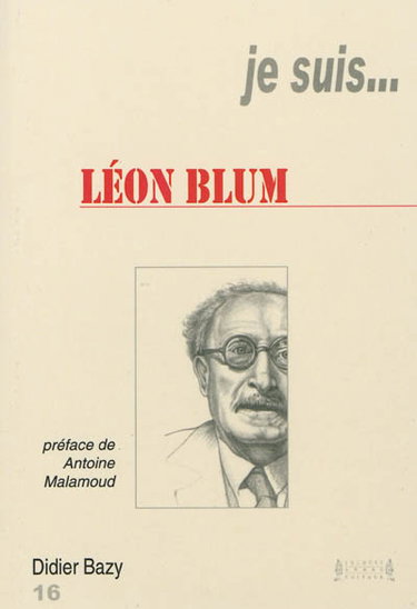 Couverture de Je suis... Léon Blum