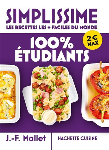 Couverture de Simplissime, les recettes les + faciles du monde : 100 % étudiants