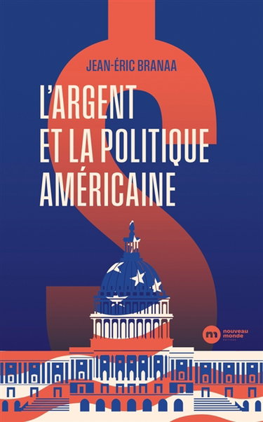 Couverture de L'argent et la politique américaine