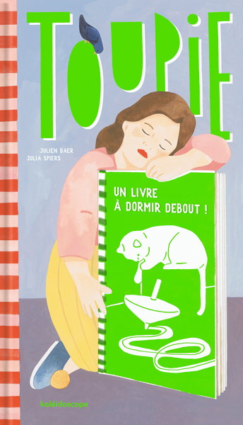 Couverture de Toupie : un livre à dormir debout !