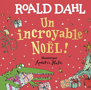 Couverture de Un incroyable Noël !