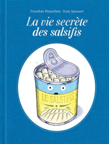 Couverture de La vie secrète des salsifis