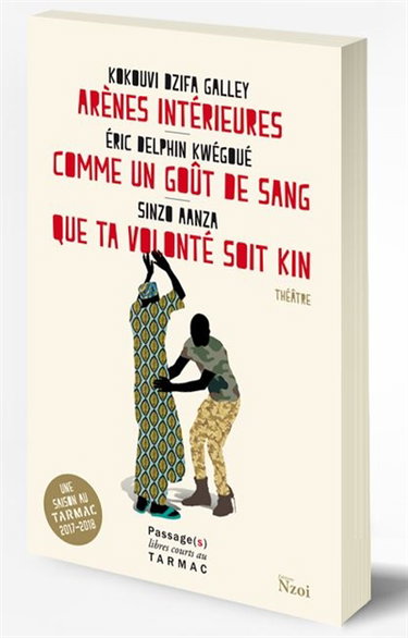 Couverture de Arènes intérieures. Comme un goût de sang. Que ta volonté soit Kin