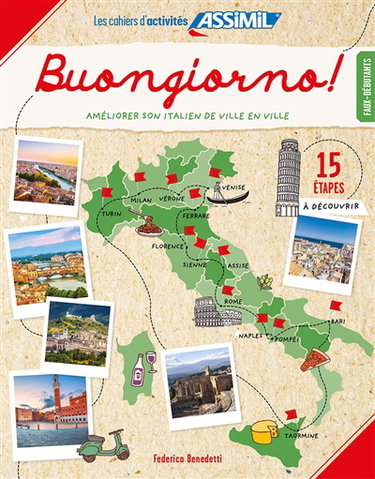 Couverture de Buongiorno! : améliorer son italien de ville en ville, faux-débutants : 15 étapes à découvrir