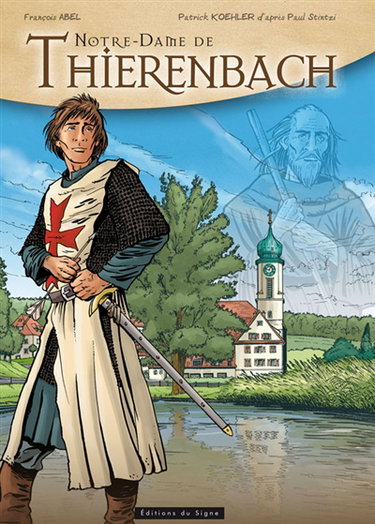 Couverture de Notre-Dame de Thierenbach par François Abel