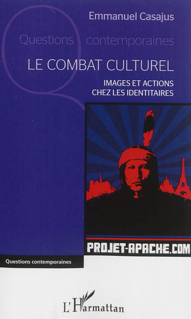 Couverture de Combat culturel : images et actions chez les Identitaires