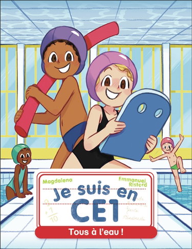Couverture de Je suis en CE1. Vol. 31. Tous à l'eau !