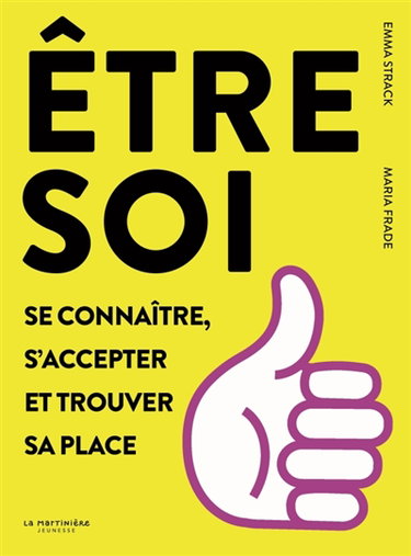 Couverture de Etre soi : se connaître, s'accepter et trouver sa place
