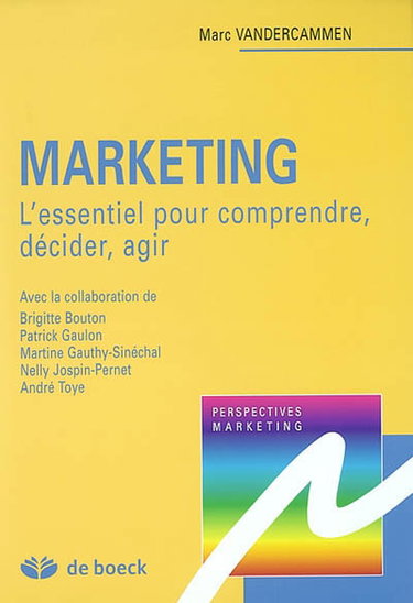 Couverture de Marketing : l'essentiel pour comprendre, décider, agir