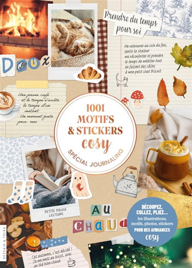 Couverture de 1.001 motifs et stickers cosy : spécial journaling