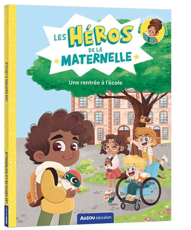Couverture de Les héros de la maternelle. Une rentrée à l'école