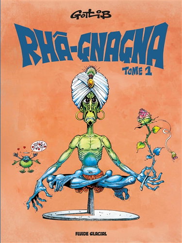 Couverture de Rhâ-gnagna. Vol. 1