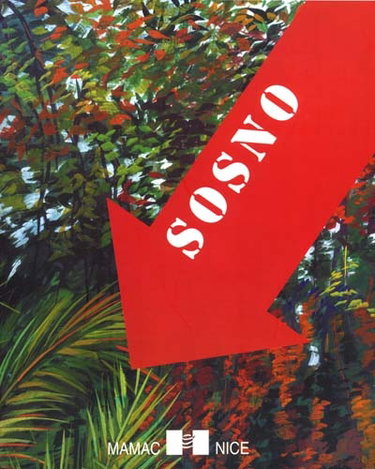 Couverture de Sosno : oblitération : peinture, sculpture : Nice, Musée d'art moderne et d'art contemporain, 7 nov. 2001-27 janv. 2002
