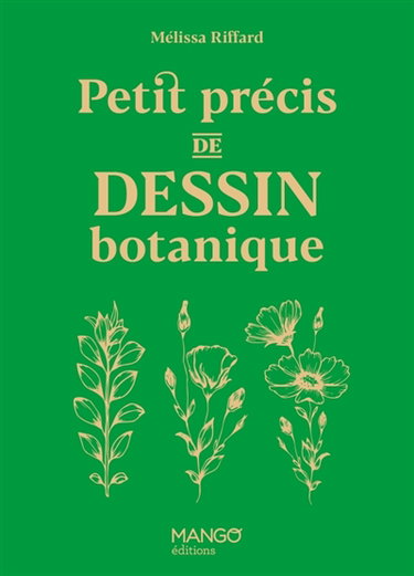 Couverture de Petit précis de dessin botanique