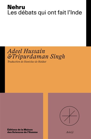 Couverture de Nehru : les débats qui ont fait l'Inde