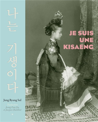 Couverture de Je suis une kisaeng