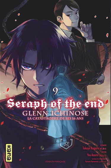 Couverture de Seraph of the end : Glenn Ichinose : la catastrophe de ses 16 ans. Vol. 9