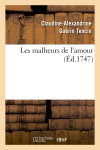 Couverture de Les malheurs de l'amour