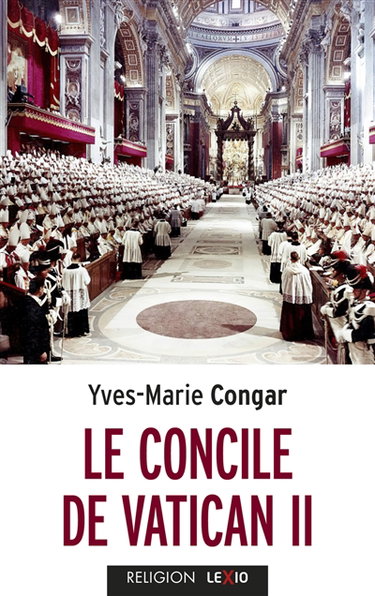Couverture de Le concile de Vatican II : son Eglise, peuple de Dieu et corps du Christ