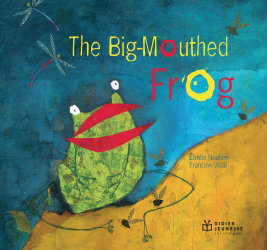 Couverture de The big-mouthed frog