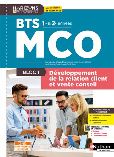 Couverture de Développement de la relation client et vente conseil BTS MCO 1re et 2e années : bloc 1 : livre + licence numérique
