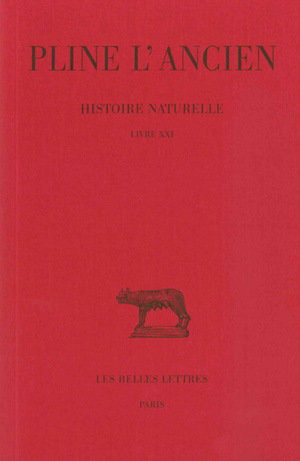 Couverture de Histoire naturelle. Vol. 21. Livre XX1