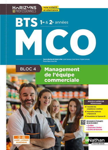 Couverture de Management de l'équipe commerciale BTS MCO 1re et 2e années : bloc 4 : livre + licence numérique