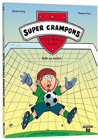 Couverture de Super crampons football club. Vol. 2. Balle au centre !