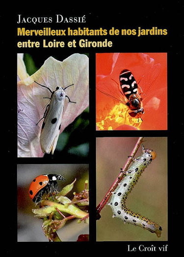 Couverture de Merveilleux habitants de nos jardins entre Loire et Gironde